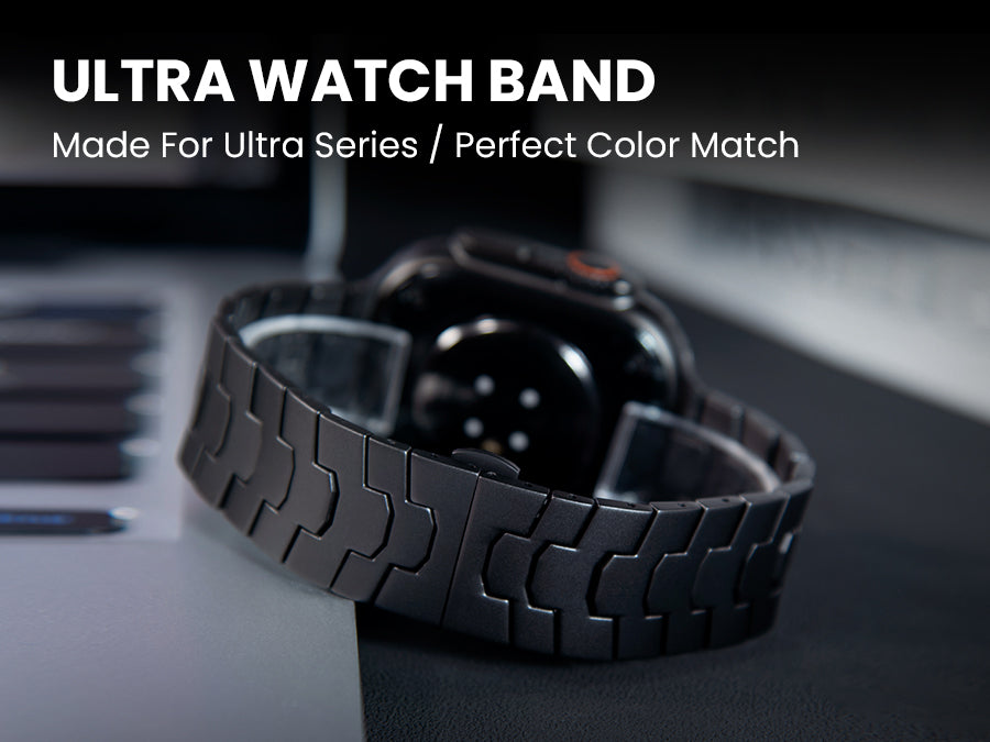 ULTRAWATCH BAND
Made For Ultra Series/Perfect Color Match